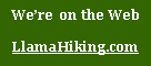 Text Box: Were  on the WebLlamaHiking.com